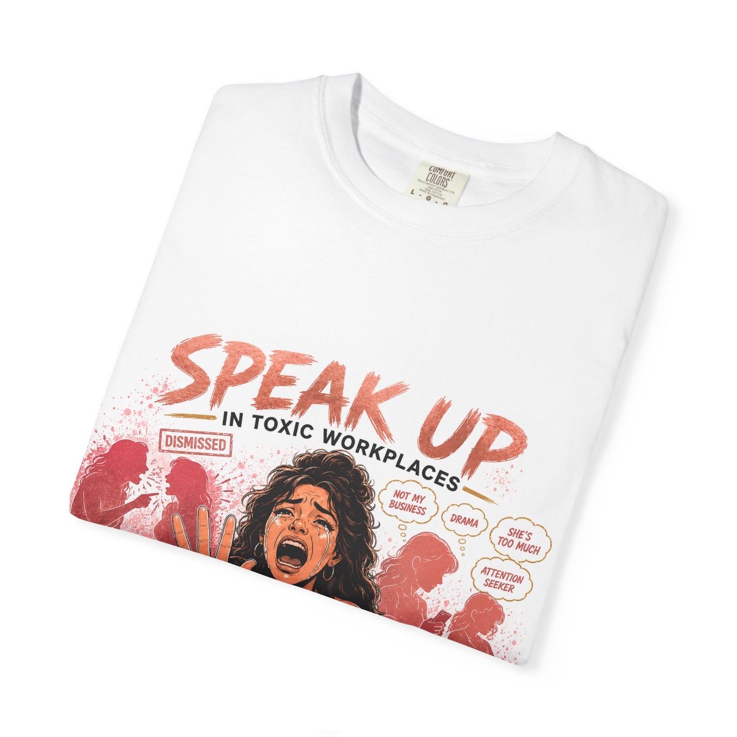 Speak Up in Toxic Workplaces T-Shirt | Q. Massie back logo