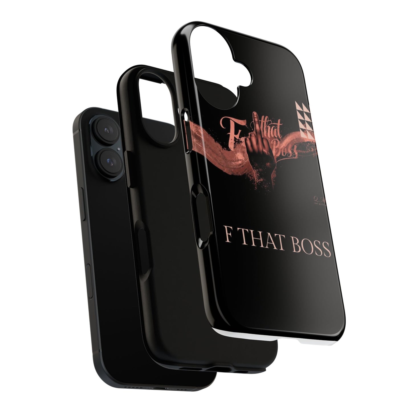 Phone Case — “F That Boss” Tough Protective Case