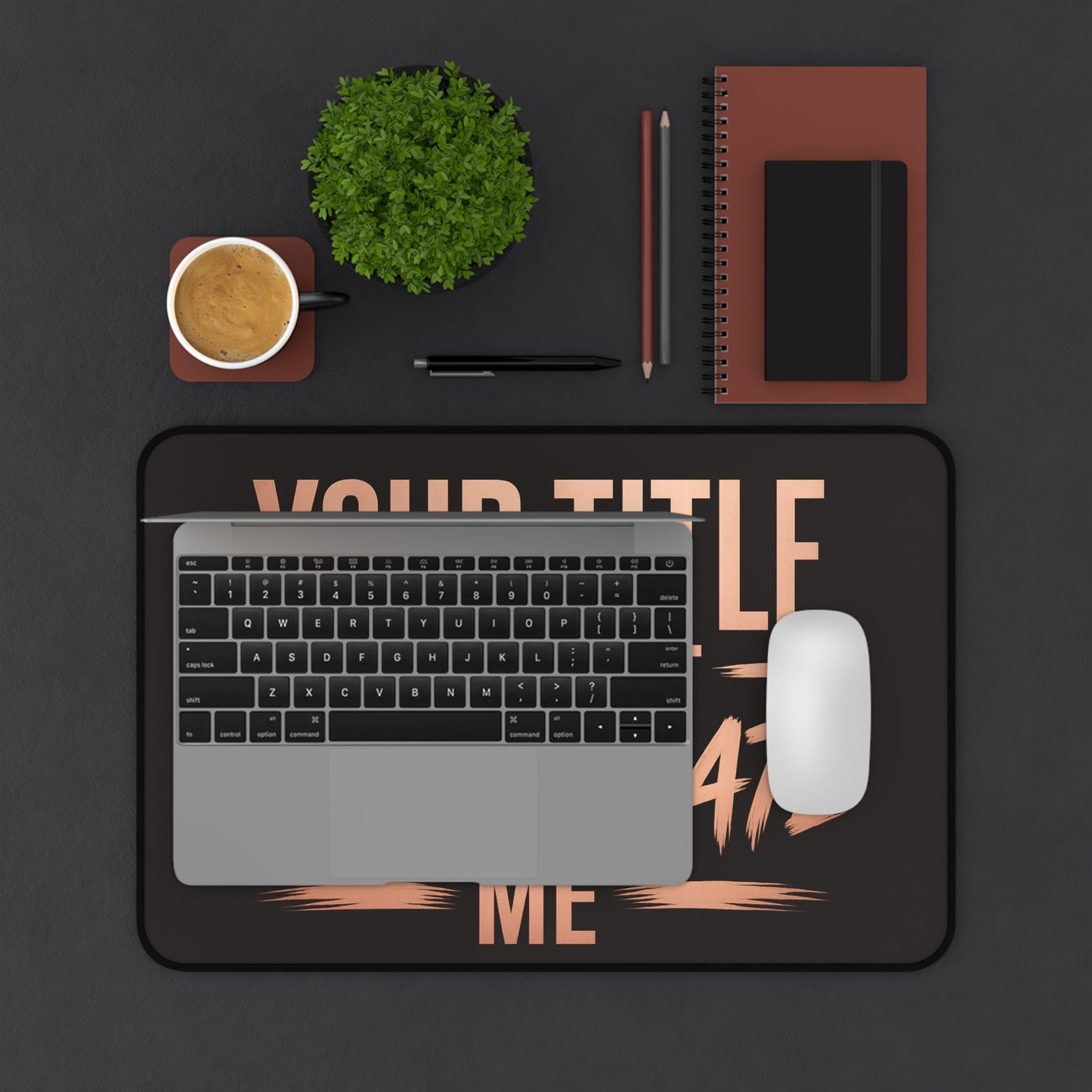 Your Title does not intimidate me - Desk Mat