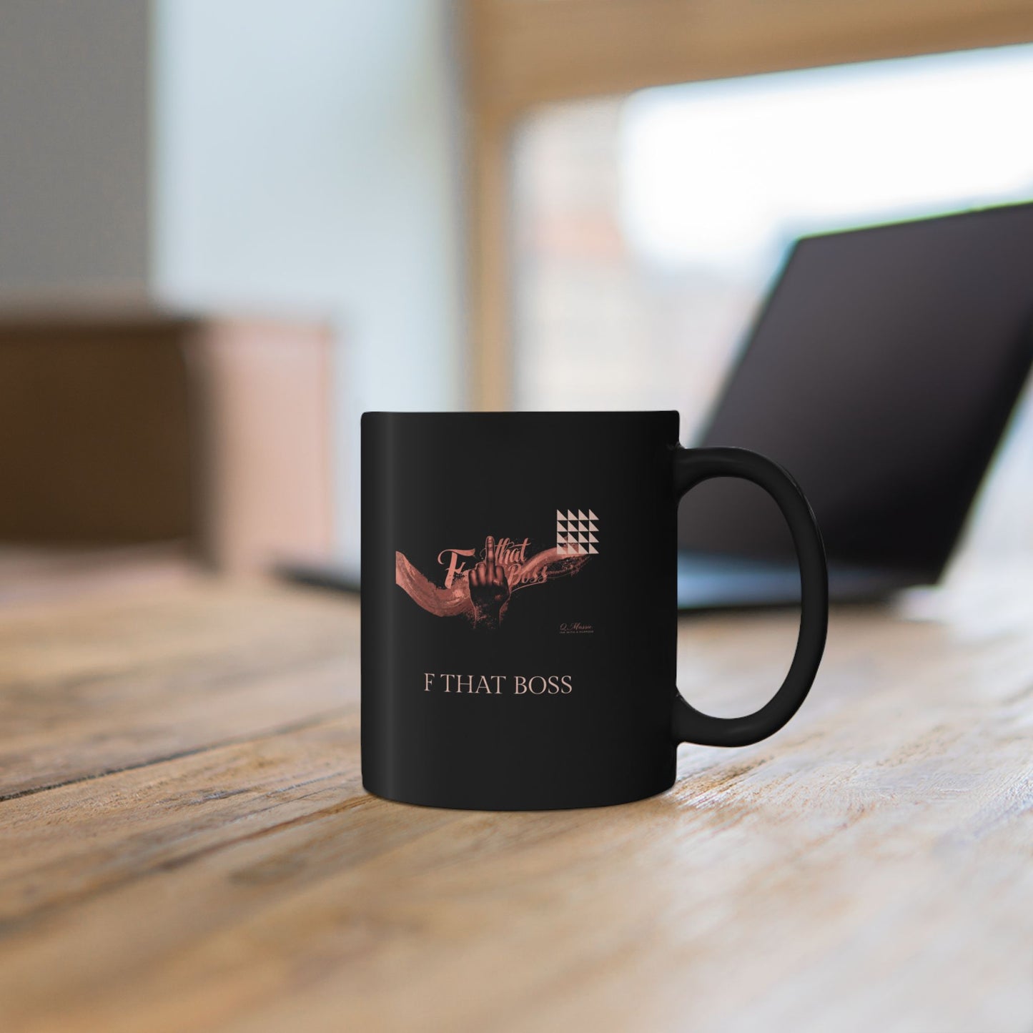 11oz/15oz Black Mug — "F That Boss" Anti-Toxic Boss Coffee Mug