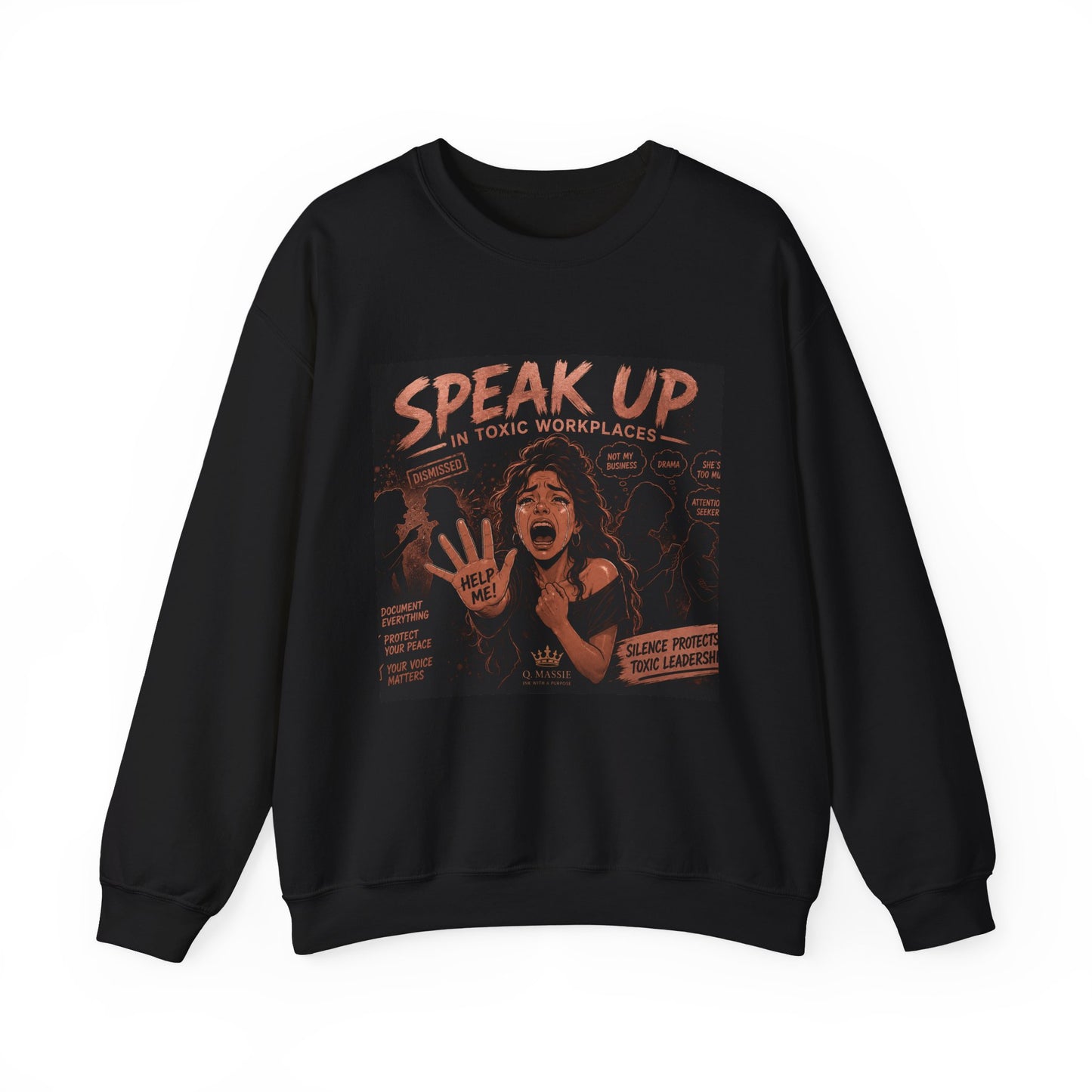 Speak Up in Toxic Workplaces Sweatshirt — Empowerment Crewneck