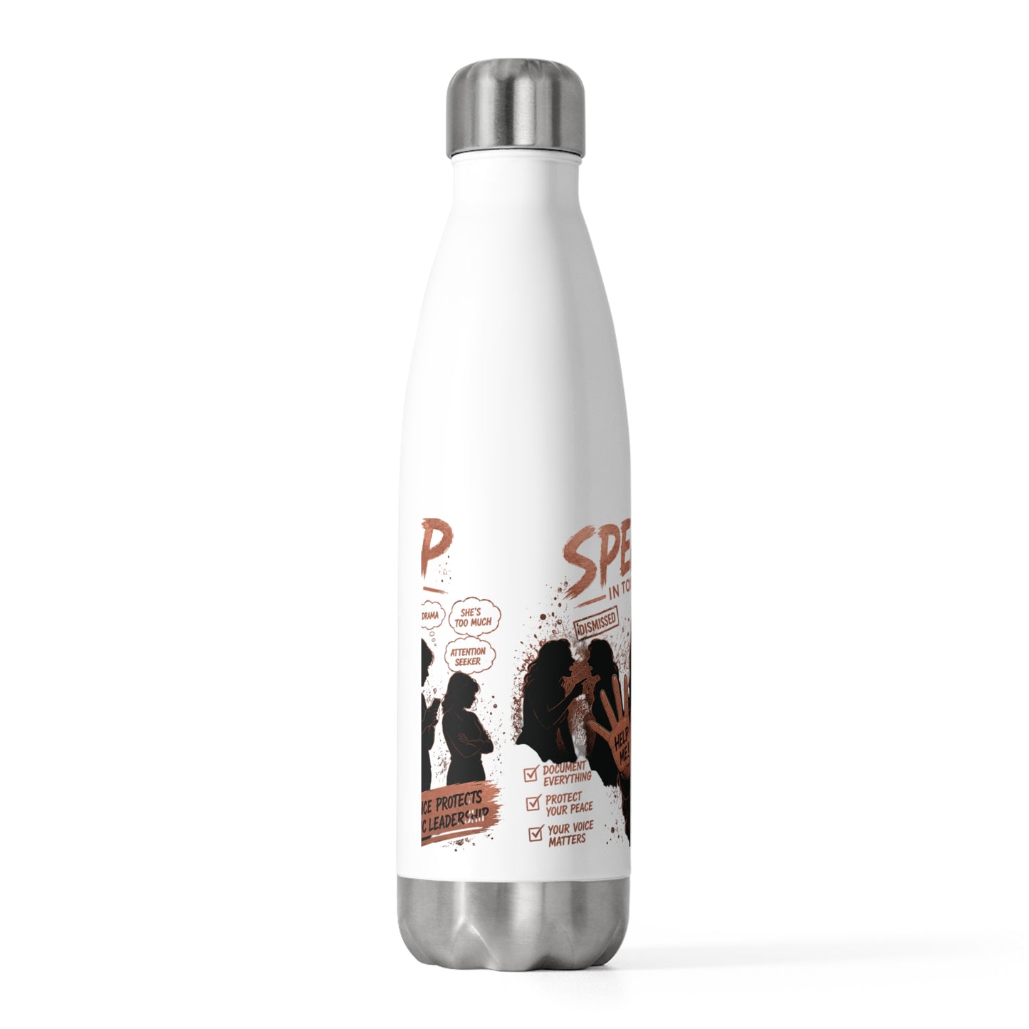 Speak Up Protest Graphic 20oz Insulated Bottle | Anti-Toxic Workplace