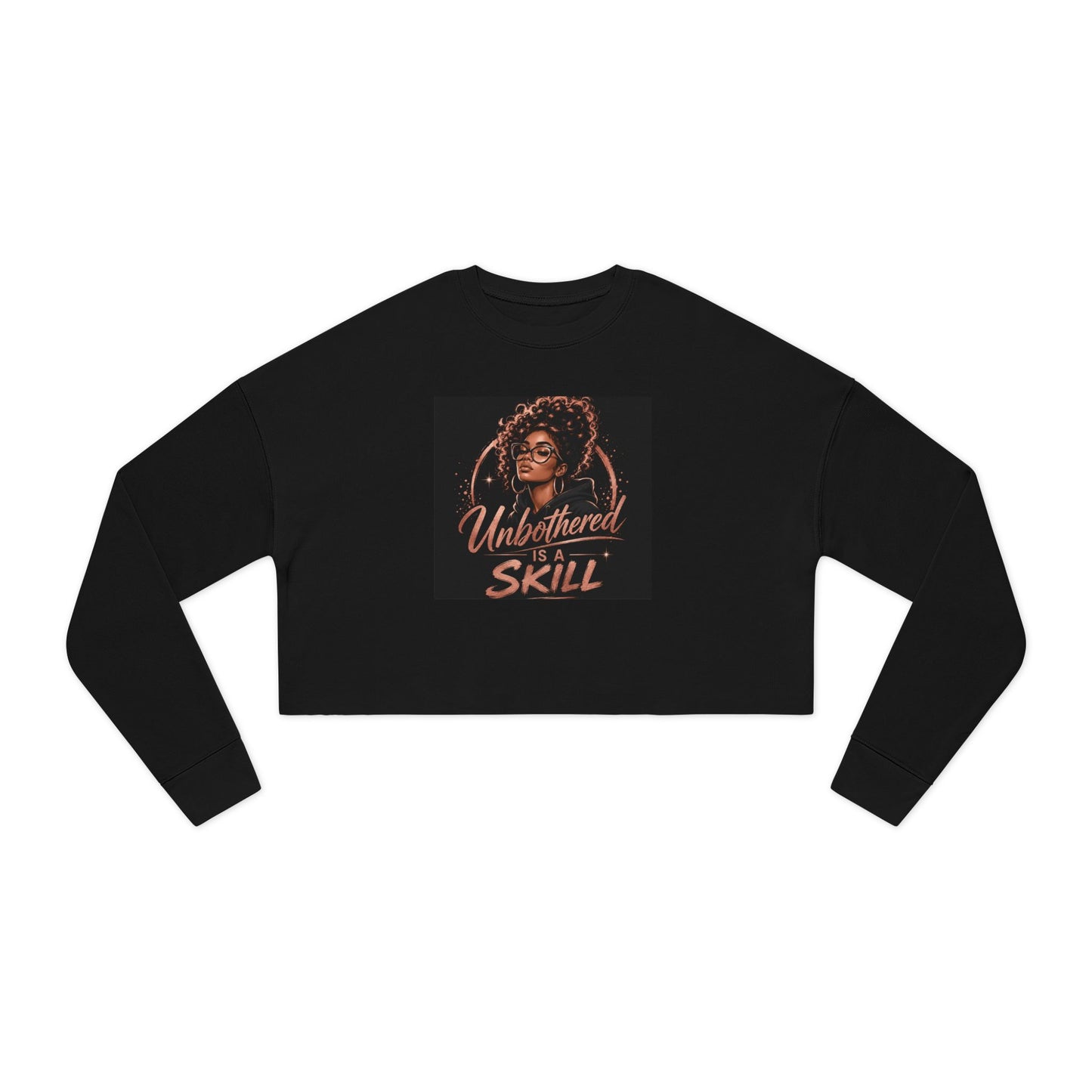 Unbothered & Unshaken Cropped Sweatshirt — Women's Motivational Crop